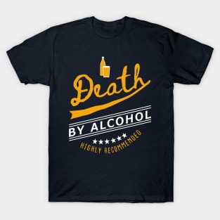 Death By Alcohol T-Shirt